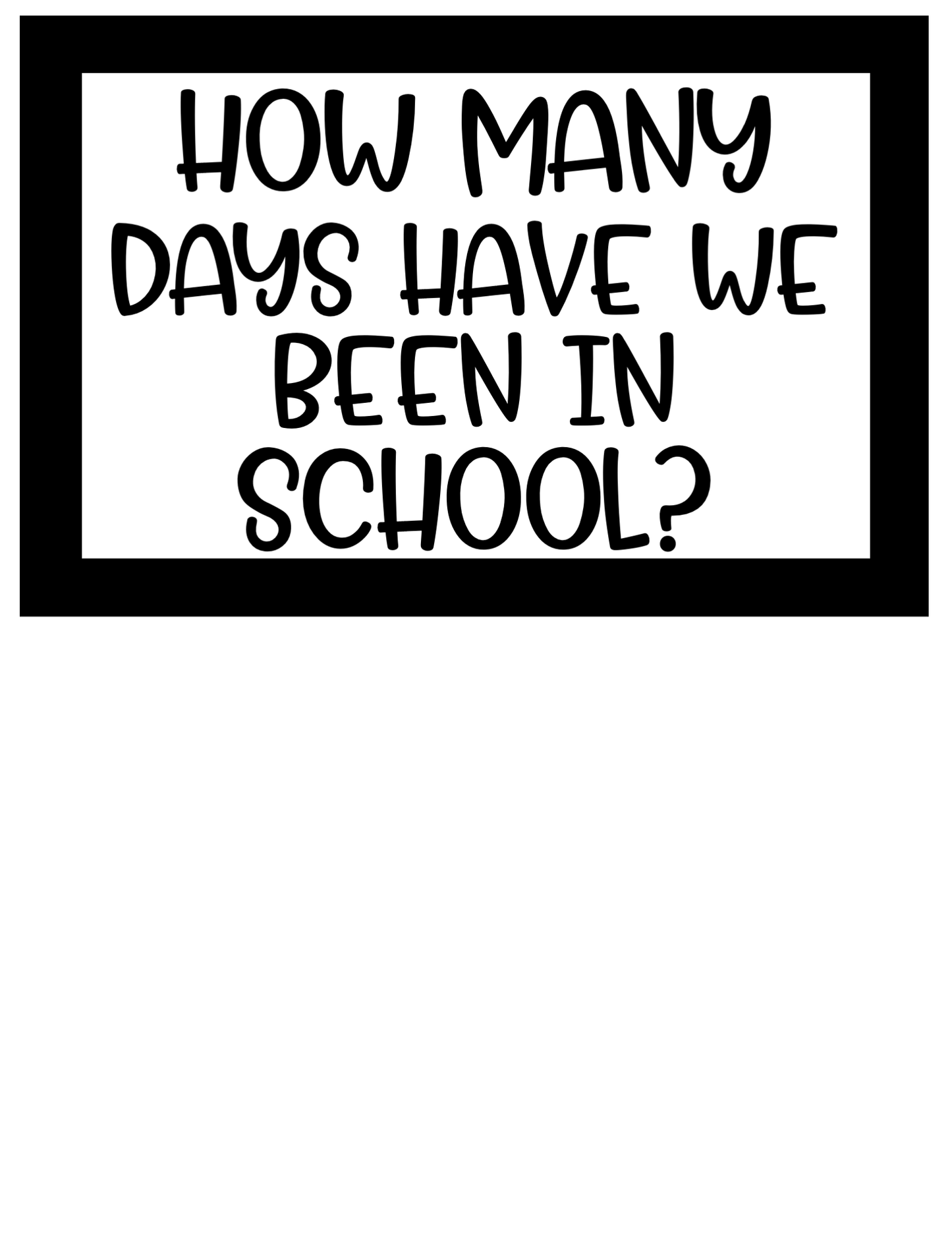 How Many Days in School Counting Set | Black