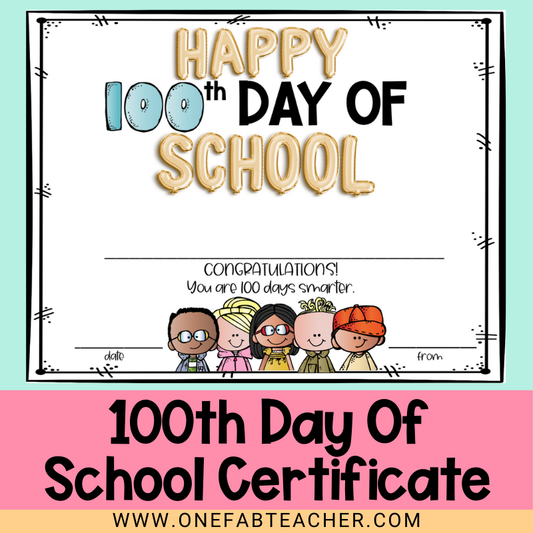 100th Day of School Certificate