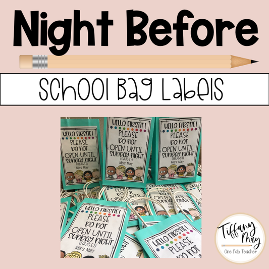 Night Before School Bag Label