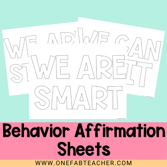 Affirmation Behavior Sheets | Whole Class