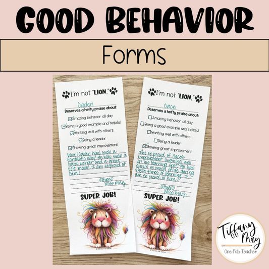 Good Behavior Form for the Elementary Classroom