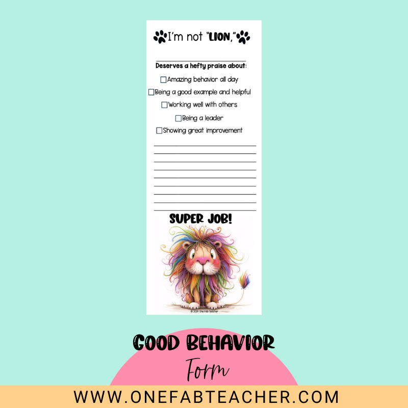 Good Behavior Form for the Elementary Classroom