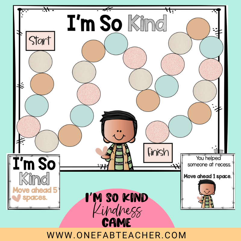 I'm So Kind Board Game | Creating A Classroom Culture of Kindness