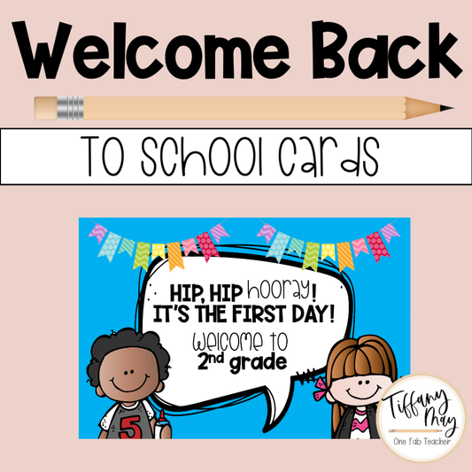 Welcome Back to School Cards | 2nd Grade
