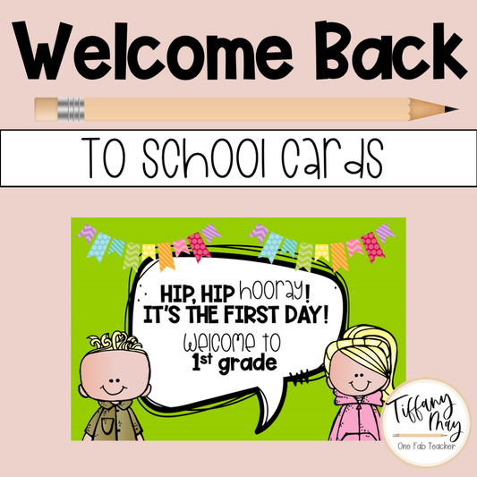 Welcome Back to School Cards | 1st-Grade