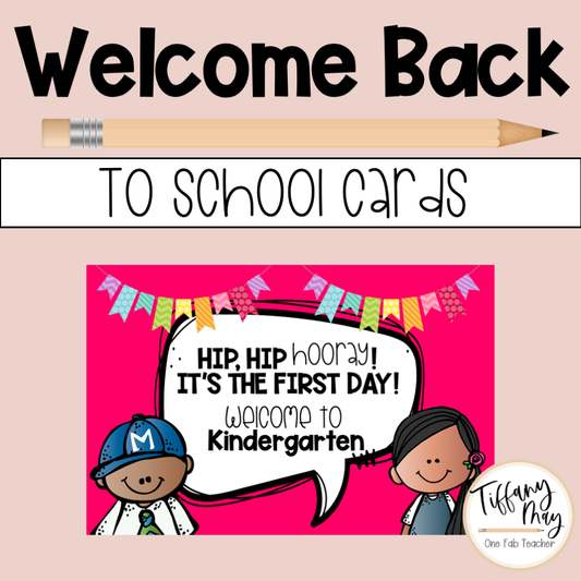 Welcome Back to School Cards | Kindergarten