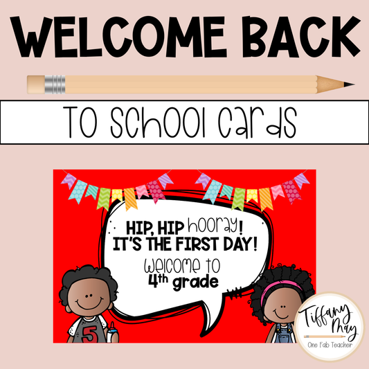 Welcome Back to School Cards | 4th grade